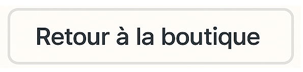 Retour boutique